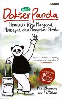 Dokter Panda Buku 3: Memandu Kita Mengenal, Mencegah, dan Mengatasi Stroke