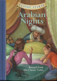 Arabian Night: Retold from the Classic Tales