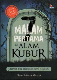 7 Malam Pertama di Alam Kubur