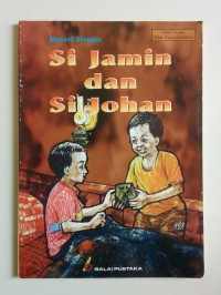 Si Jamin dan Si Johan