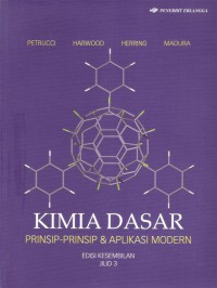 Kimia Dasar: Prinsip-prinsip & Aplikasi Modern Jilid 3