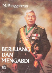 Berjuang dan Mengabdi