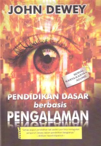 Pendidikan Dasar Berbasis Pengalaman