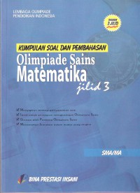 Kumpulan Soal dan Pembahasan Olimpiade Sains Matematika Jilid 3