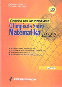 Kumpulan Soal dan Pembahasan Olimpiade Sains Matematika Jilid 2