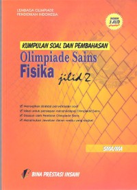 Kumpulan Soal dan Pembahasan Olimpiade Sains Fisika Jilid 2