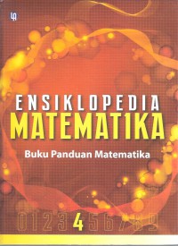 Ensiklopedia Matematika Jilid 4: Buku Panduan Matematika