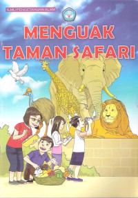 Menguak Taman Safari: Ilmu Pengetahuan Alam