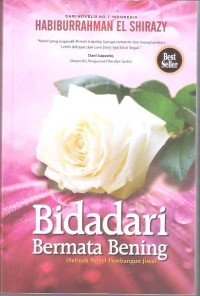 Bidadari Bermata Bening (Sebuah Novel Pembangunan Jiwa)