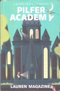 Pilfer Academy