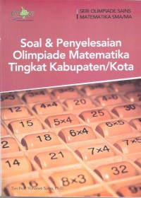 Soal & Penyelesaian Olimpiade Matematika Tingkat Kabupaten / Kota
