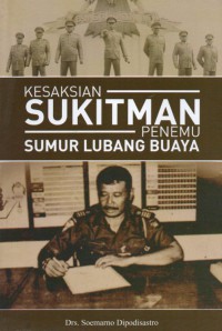 Kesaksian Sukitman Penemu Sumur Lubang Buaya
