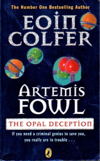 Artemis Fowl and the Opal Deception