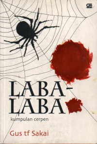Laba-Laba: Kumpulan Cerpen