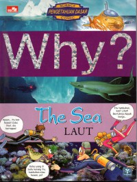 Why? The Sea - Laut