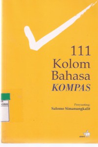 111 Kolom Bahasa Kompas