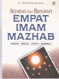 Sejarah dan Biografi Empat Imam Mazhab