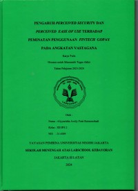 Pengaruh Perceived Security dan Perceived Ease of Use terhadap Peminatan Penggunaan Fintech Gopay pada Angkatan Vastagana