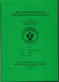 Peran Strategi Koping terhadap Stres Akademik pada Angkatan Vastagana