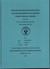Pengaruh Strategi Pemasaran Online pada Brand Kosmetik TWOS terhadap Tingkat Penjualan Produk