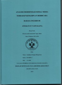 Analisis Modernisasi Sosial Media terhadap Kemampuan Berbicara Bahasa Inggris di Angkatan Vastagana