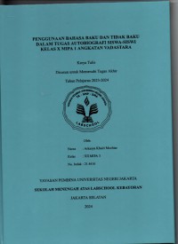 Penggunaan Bahasa Baku dan Tidak Baku dalam Tugas Autobiografi Siswa-siswi Kelas X MIPA 1 Angkatan Vadastara