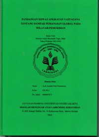 Pandangan Siswa/I Angkatan Vastagana tentang Dampak Pemanasan Global pada Wilayah Pemukiman