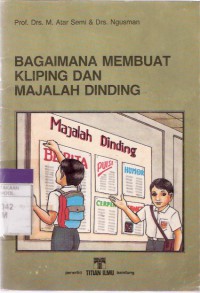 Bagaimana Membuat Kliping dan Majalah Dinding