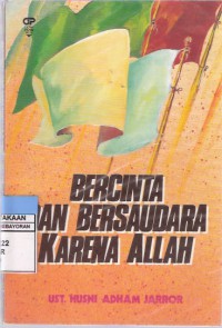 Bercinta dan Bersaudara Karena Allah