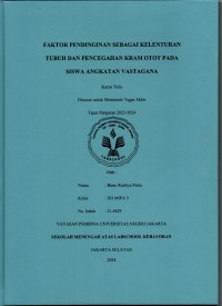 Faktor Pendinginan Sebagai Kelenturan Tubuh dan Pencegahan Kram Otot pada Siswa Angkatan Vastagana