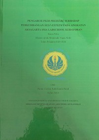 Image of Pengaruh Peer Pressure terhadap Perkembangan Self-Esteem pada Angkatan Aksagarta SMA Labschool Kebayoran
