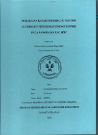 Pemakaian Kapasitor Sebagai Metode Alternatif Penghemat Energi Listrik Pada Rangkaian RLC Seri