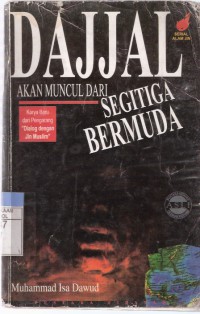 Dajjal Akan Muncul dari Segitiga Bermuda