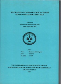 Relokasi Kualitas Baterai Dengan Durasi Rekam Video Pada Kamera DSLR