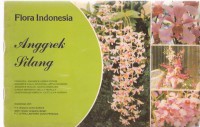 Flora Indonesia: Anggrek Silang