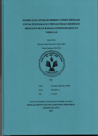 Pembuatan Aplikasi Hidden Coded Message Untuk Peningkatan Privasi Pesan-Memesan Menggunakan Bahasa Pemrograman C# Versi 11.0