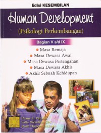 Psikologi Perkembangan: Bagian V s/d IX