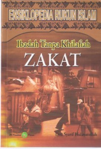 Ibadah Tanpa Khilafiah: Zakat