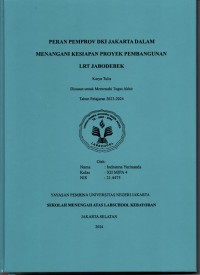 Peran Pemprov DKI Jakarta dalam Menangani Kesiapan Proyek Pembangunan LRT Jabodebek