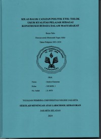 Kilas Balik Catatan Politik Etis: Tolok Ukur Kualitas Pelajar Sebagai Konstruksi Budaya dalam Masyarakat