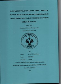 Dampak penyelenggaraan Karya Kreatif Banten (KKB) 2023 terhadap Perkembangan Usaha Mikro Kecil dan Menengah (UMKM) Kriya di Banten