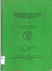 Pengaruh Intensitas Waktu Menonton Televisi Terhadap Kegiatan Belajar Sehari-hari SMA Labschool Kebayoran di Rumah