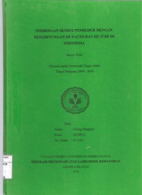 Perbedaan Sensus Penduduk dengan Penghitungan De Facto dan De Jure di Indonesia