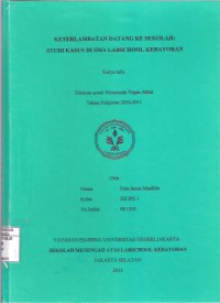 Keterlambatan Datang ke Sekolah : Studi Kasus di SMA Labschool Kebayoran