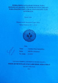 Perbandingan Kadar Lemak pada Potongan Daging Tenderloin dan Sirloin pada Daging Sapi Lokal dan Daging Sapi Australia