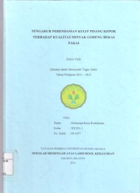 Pengaruh Perendaman Kulit Pisang Kepok Terhadap Kualitas Minyak Goreng Bekas Pakai