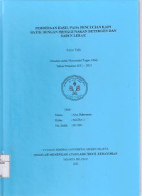 Perbedaan Hasil pada Pencucian Kain Batik dengan Menggunakan Detergen dan Sabun Lerak