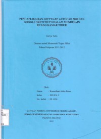 Pengaplikasian Software Autocad 2005 dan Google Sketchup 8 dalam Mendesain Ruang Kamar Tidur