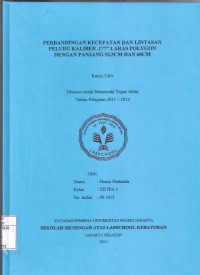 Perbandingan Kecepatan dan Lintasan Peluru Kaliber .177