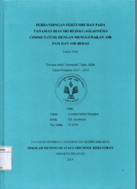 Perbandingan Pertumbuhan Pada Tanaman Hias Sri Rejeki (Aglaonema Commutatum) dengan Menggunakan Air PAM dan Air Beras